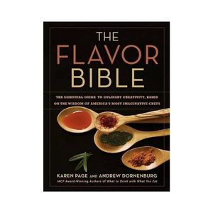 The Flavor Bible - Karen Page and Andrew Dorenburg