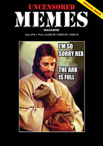 Current Issue: Issue 76 Digital – Special Memes Issue