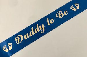 Baby Shower Sashes: Daddy to Be Sash - Royal Blue with Gold
