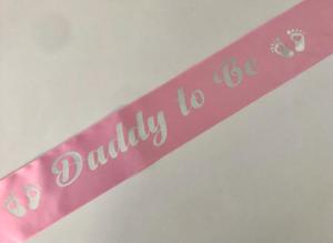 Baby Shower Sashes: Daddy to Be Sash - Pale Pink with Silver *NEW FABRIC*