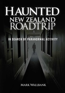 Products: Haunted New Zealand Roadtrip - Upstart Press