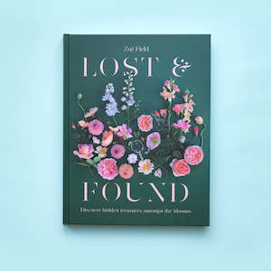 Read: Lost & Found - Discover Hidden Treasures From Amongst The Blooms
