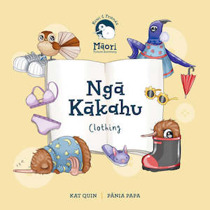 Junior Reads: Kuwi & Friends Nga Kakahu - Clothing