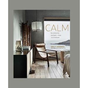 Read: Calm - Interiors To Nurture, Relax & Restore