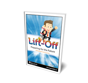Lift-Off: Preparing for the Future - Book A - User Friendly Resources NZ
