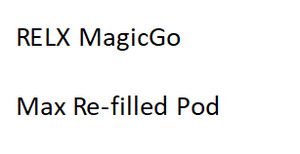 Our Favorites: RELX MagicGo Max Re-filled Pod