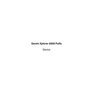 Serein Xplorer 6000 Puffs