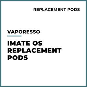 Vaporesso - iMate OS Replacement Pod