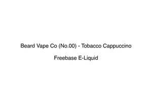 Beard Vape Co (No.00) - Tobacco Cappuccino