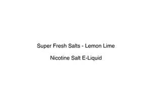 Super Fresh Salts - Lemon Lime