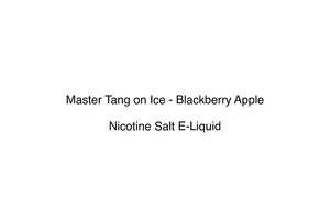 Premium Nicotine Salts: Master Tang on Ice - Blackberry Apple