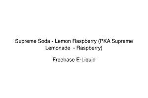 Freebase E Liquid Nz: Supreme Soda - Lemon Raspberry (PKA Supreme Lemonade  - Raspberry)
