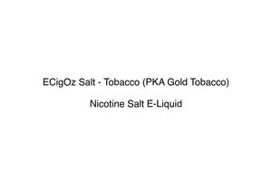 ECigOz Salt - Tobacco (PKA Gold Tobacco)