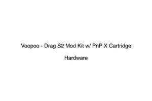 Hardware Hardware: Voopoo - Drag S2 Mod Kit w/ PnP X Cartridge DTL 2500mAh 5ml