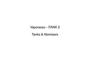 Hardware Hardware: Vaporesso - iTANK 2