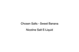 Chosen Salts - Sweet Banana