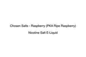 Chosen Salts: Chosen Salts - Raspberry (PKA Ripe Raspberry)