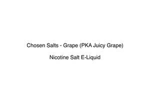 Chosen Salts: Chosen Salts - Grape (PKA Juicy Grape)