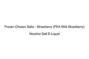 Frozen Chosen Salts - Strawberry (PKA Wild Strawberry)