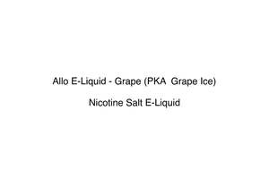 Allo Vapour: Allo E-Liquid - Grape (PKA  Grape Ice)