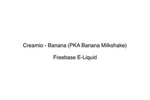 Creamio - Banana (PKA Banana Milkshake)