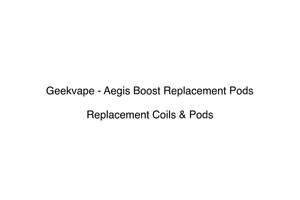 Geekvape - Aegis Boost Replacement Pods