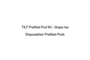 Our Best Selling: TILT Prefilled Pod Kit - Grape Ice