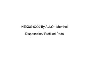 NEXUS 6000 By ALLO - Menthol