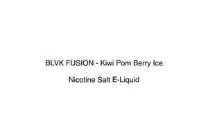 BLVK FUSION - Kiwi Pom Berry Ice