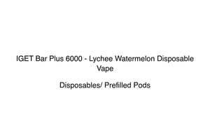 Iget Bar Plus 6000: IGET Bar Plus 6000 - Lychee Watermelon