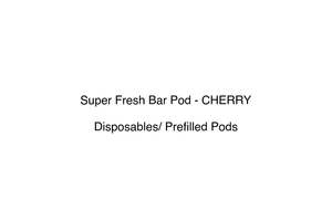 Super Fresh Bar Pod - CHERRY