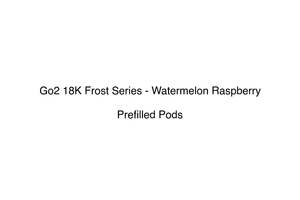 Go2 18K Frost Series - Watermelon Raspberry