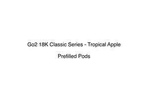 Go2 18k Refillable Vaping Device: Go2 18K Classic Series - Tropical Apple