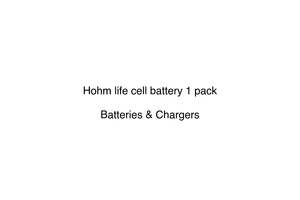 Hardware Hardware: Hohm life cell battery