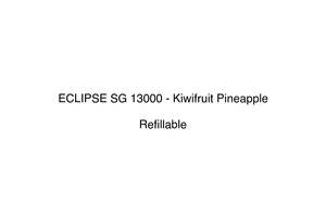ECLIPSE SG 13000 - Kiwifruit Pineapple (Pod Only)