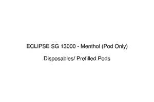 Pods Disposables: ECLIPSE SG 13000 - Menthol (Pod Only)