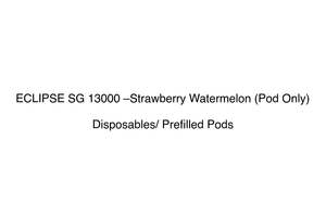 ECLIPSE SG 13000 –Strawberry Watermelon (Pod Only)