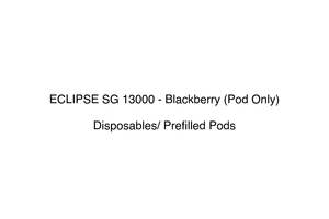 Pods Disposables: ECLIPSE SG 13000 - Blackberry (Pod Only)