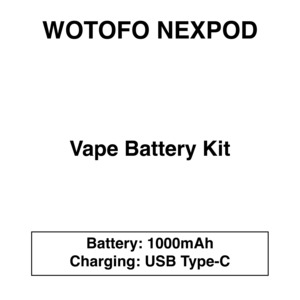 Products: Wotofo - Nexpod - Battery Kit - 1000mAh - Rechargeable Type-C USB - Vapeys NZ - Fast Shipping Premium Vape Stores New Zealand and Australia