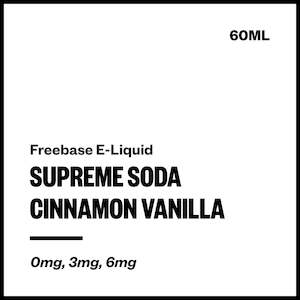 Supreme Soda - Cinnamon Vanilla (Freebase E-Liquid 60ml)