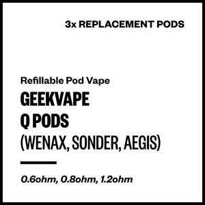 Replacement Pods: Geekvape Q Replacement Pods (for Wenax Q; Sonder Q; Aegis Q;etc) [3 Pack]