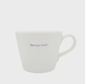 Bucket Mug | Better half