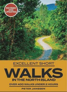 Living: Excellent Short Walks North Island