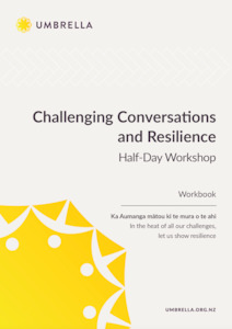 Umbrella Health And Resilience: Umbrella Challenging Conversations and Resilience Half-Day - Workbook CCAR2023v1BTp