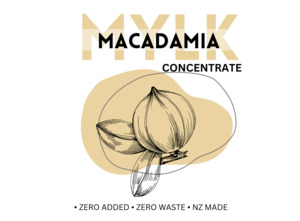 Products: Macadamia Mylk Concentrate Mylk made here VV Mylk
