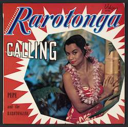 Viking Sevenseas Musical Digital Downloads: 'Tuku Atu Koe Iaku E Ine'- Pepe and the Rarotongans- Rarotongan Calling Album