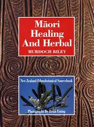 Book: CLEARANCE - Māori Healing And Herbal- New Zealand Ethnobotanical Sourcebook