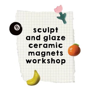Ceramic Magnets Workshop - Snowfox Ceramics (Ages 15+) - Village Beads