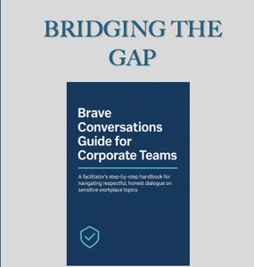 Bridging the Gap: Brave Conversations Guide for Corporate Teams Viridian DEI