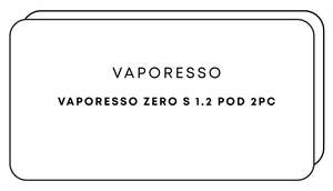 Refillable Pods: Vaporesso Zero S 1.2 Pod 2pc